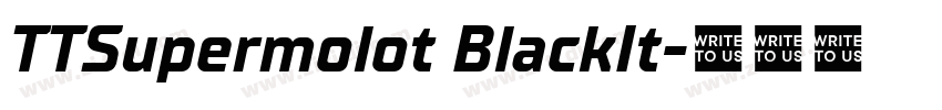 TTSupermolot BlackIt字体转换